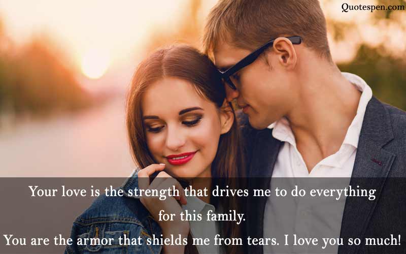 your love is the strength - husband love quote