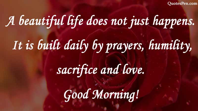 a beautiful life-morning-quote