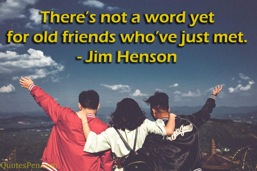 old-friends-quote