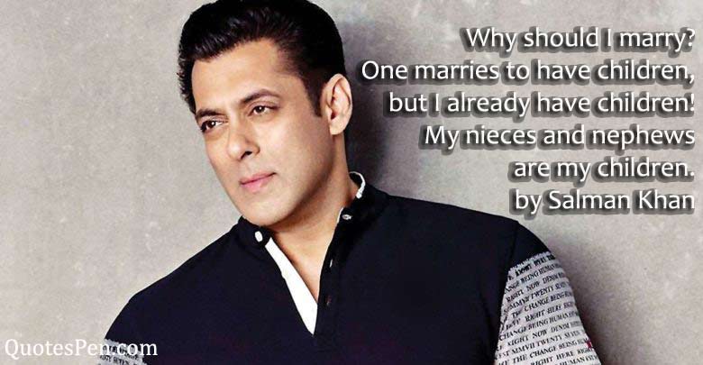 why-should-i-marry-salman-kkan-quote