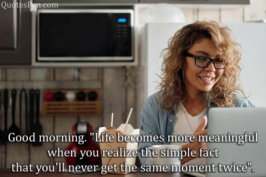 good-morning-life-quote
