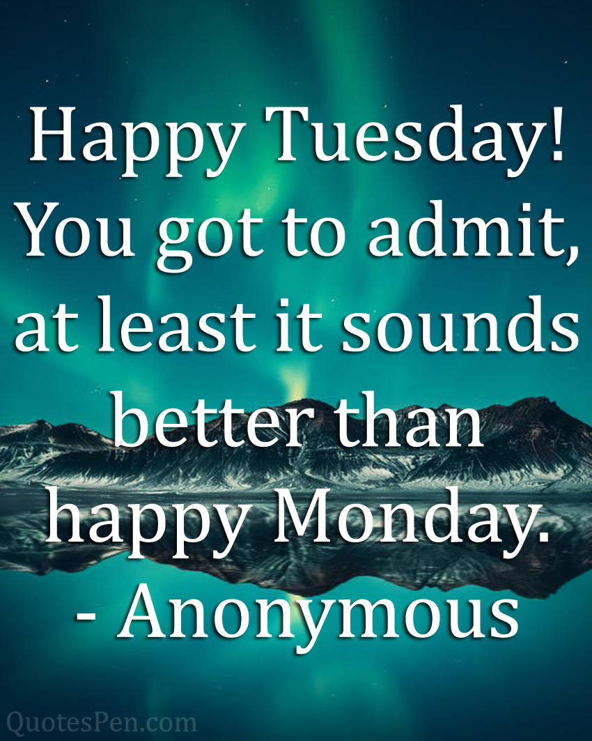 happy-tuesday-motivational quotes