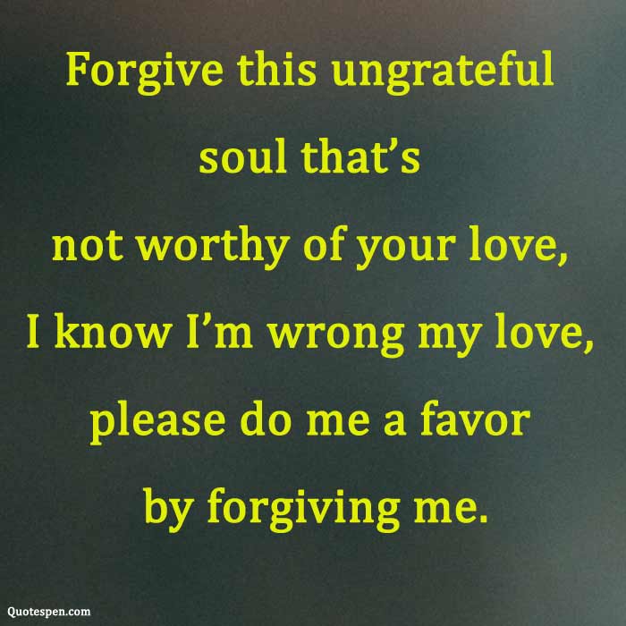 forgive-this-ungrateful-soul