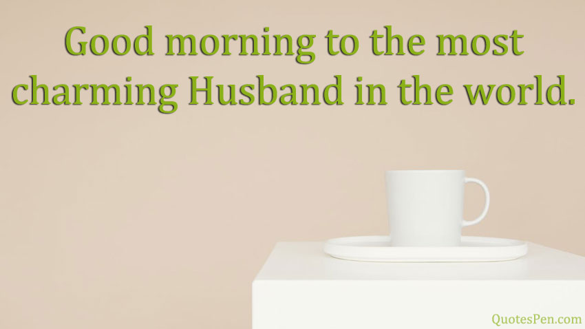 good-morning-charming-husband