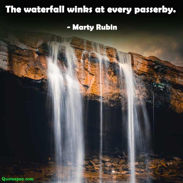 funny waterfalls quotes and captions for instagram