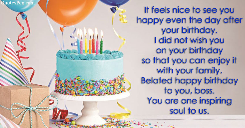 happy-belated-birthday-quotes-for-colleague-boss