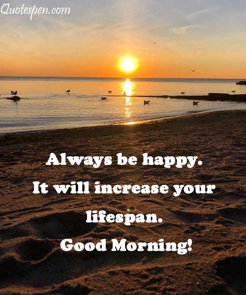 Always-be-happy-good-morning-image