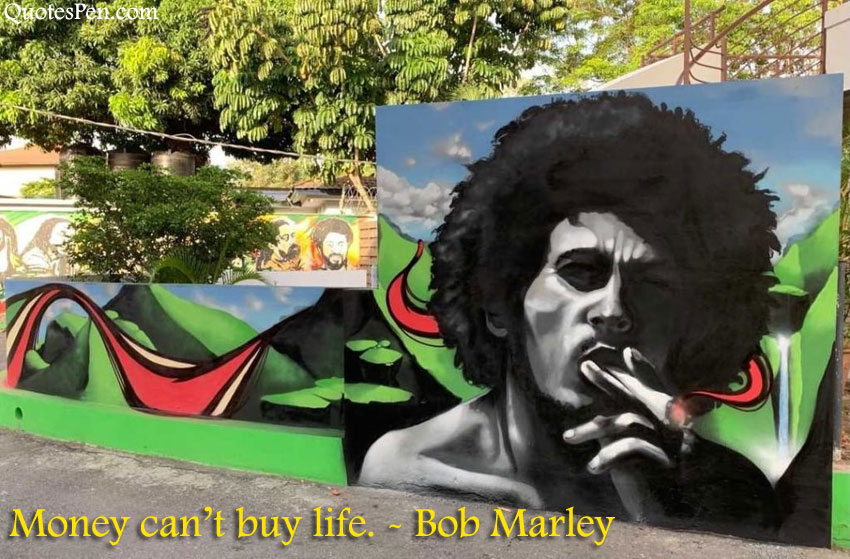 bob-marley-quote-about-life-and-money