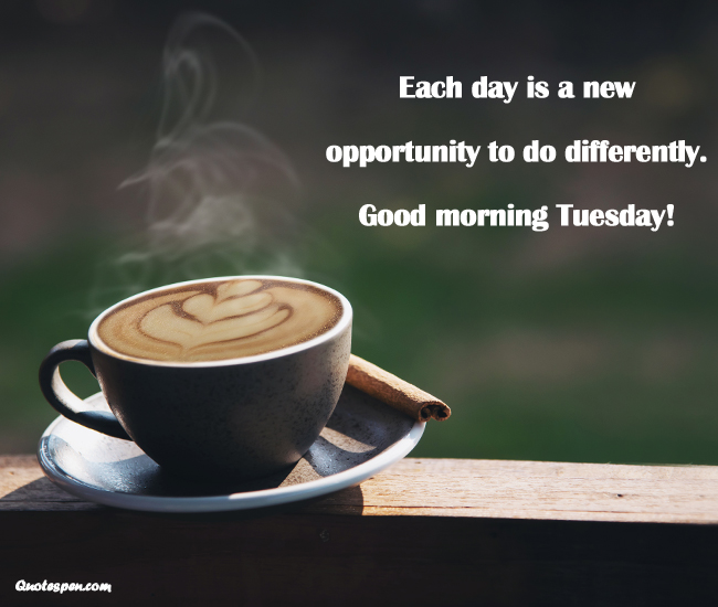 good-morning-tuesday-quotes