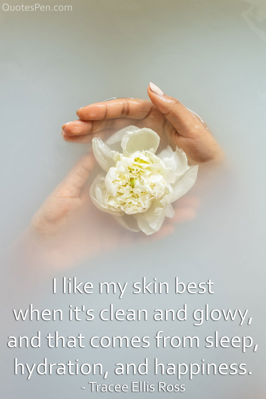take-care-of-your-skin-quotes