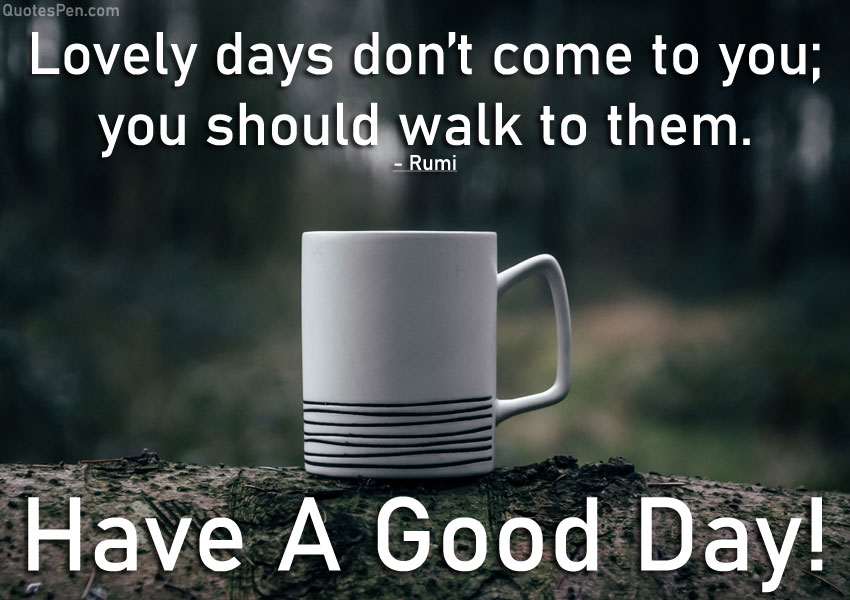 have-a-good-day-quote
