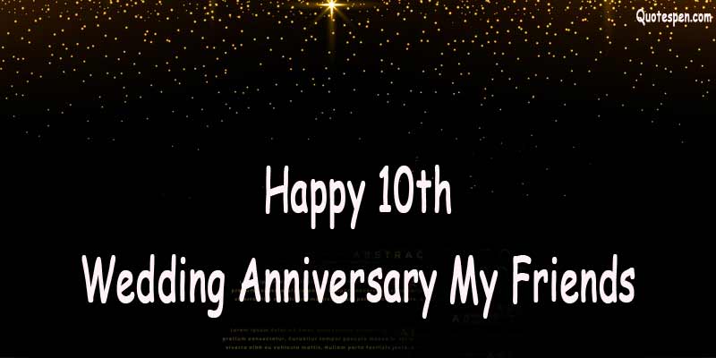 Happy-10th-Wedding-Anniversary-Wishes-Quotes--for-Friends
