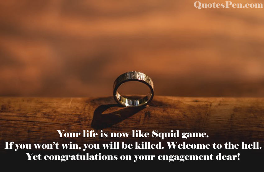 funny-engagement-anniversary-wishes-to-husband