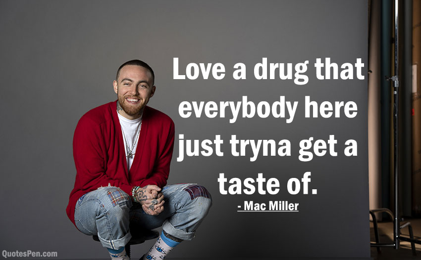 mac-miller-quotes-about-love