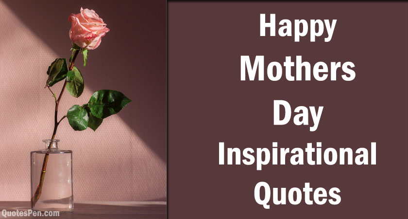 mothers-day-inspirational-quotes