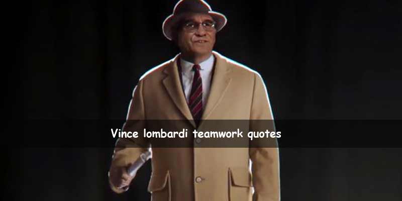 Vince-lombardi-teamwork-quotes-and-messages