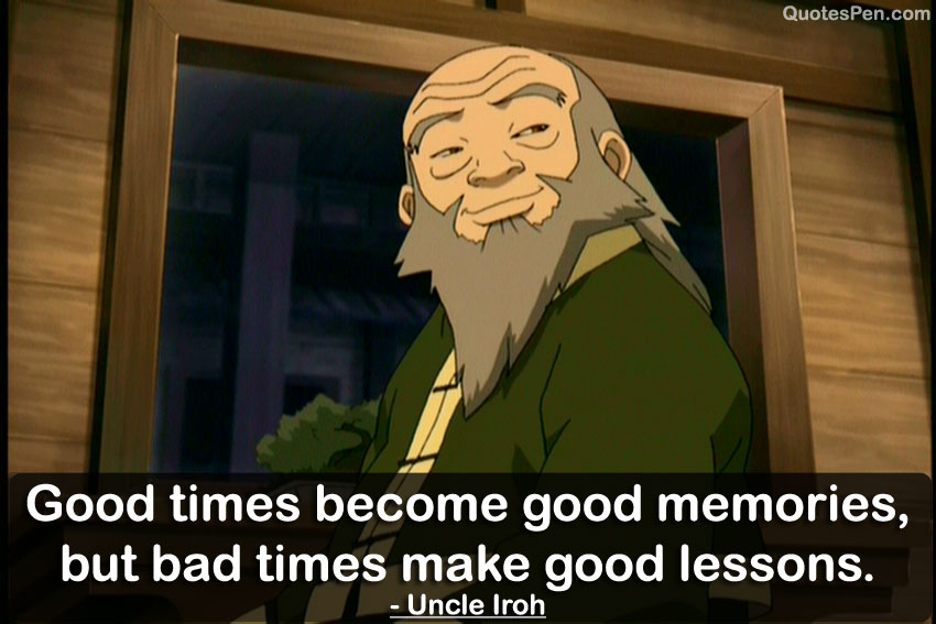 best-inspirational-uncle-iroh-quote