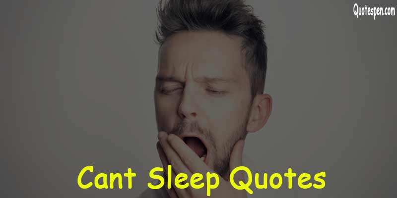 cant-sleep-quotes-and-sayings
