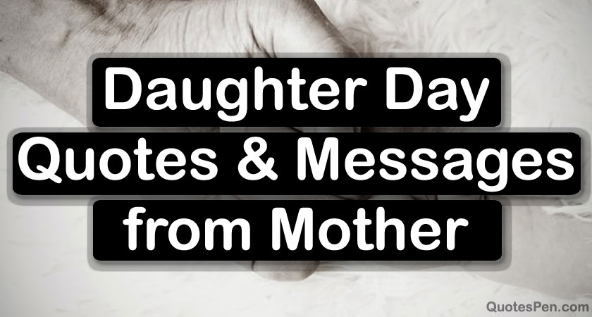 daughter-day-quotes-messages-from-mother