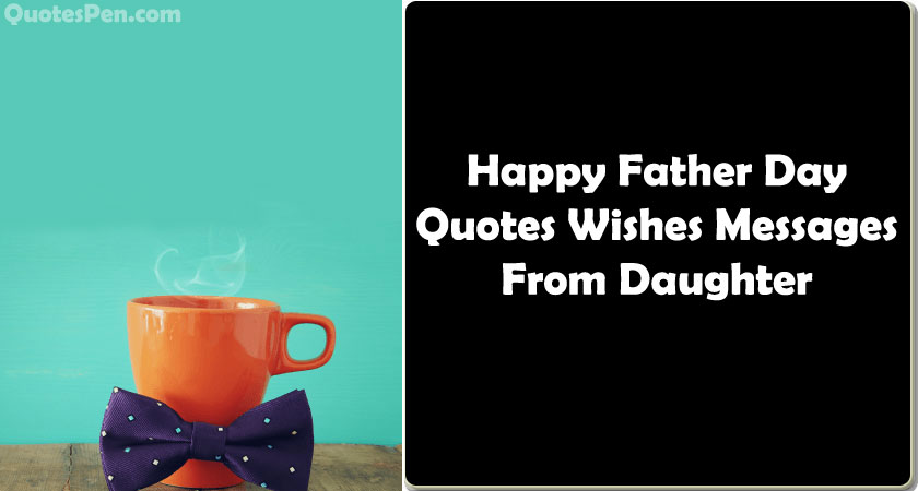 father-day-quotes-wishes-messages-from-daughter