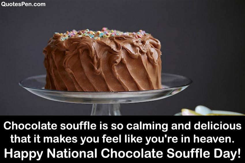 national-chocolate-souffle-day-messages