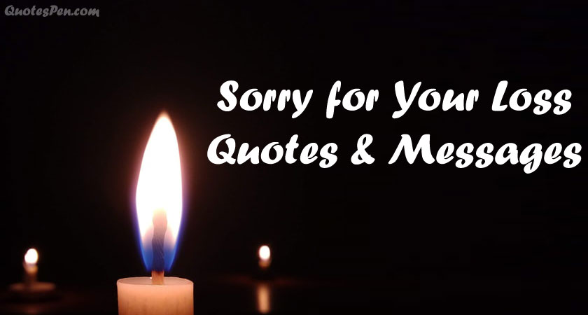 sorry-for-your-loss-quotes-messages