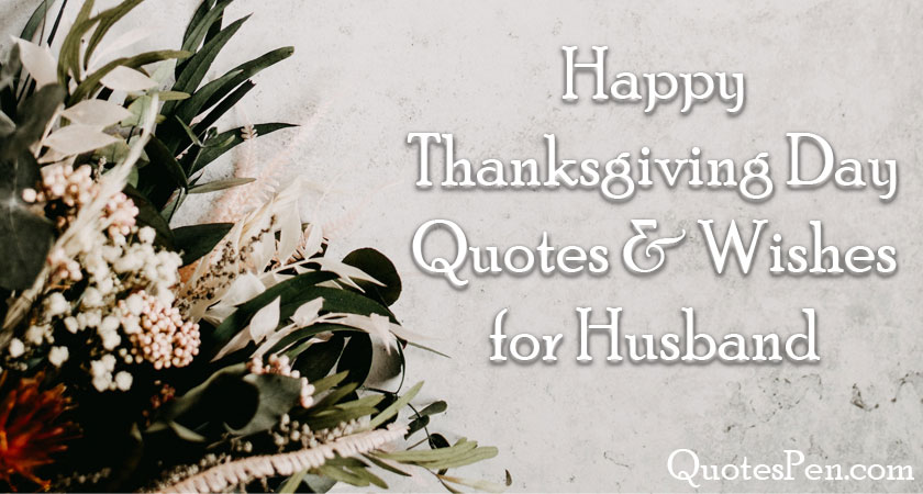 thanksgiving-day-quotes-wishes-for-husband